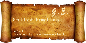 Greilach Ermelinda névjegykártya